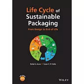 Life Cycle of Packaging: From Design to End-Of-Life