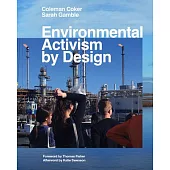 Environmental Activism by Design