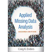 Applied Missing Data Analysis, Second Edition