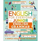 DK兒童英文全彩文法書（5-9歲適讀）English for Everyone Junior English Grammar: A Simple Visual Guide to English