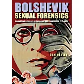 Bolshevik Sexual Forensics