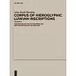Corpus of Hieroglyphic Luwian Inscriptions: Volume III