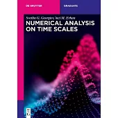 Numerical Analysis on Time Scales