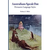 Australians Speak Out: Persuasive Language Styles