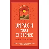 Unpack Your Existence: A Hypnotic Exploration