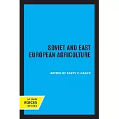 Soviet and East European Agriculture