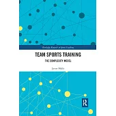 Team Sports Training: The Complexity Model