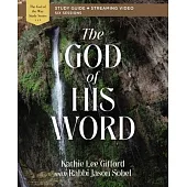 The God of His Word Study Guide Plus Streaming Video