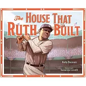 The House That Ruth Built