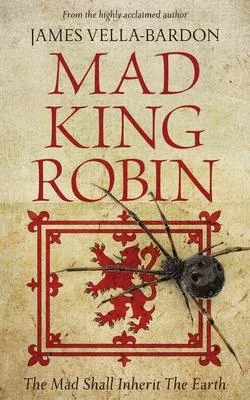 Mad King Robin