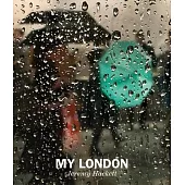 Jeremy Hackett: My London