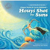 Chinese Myths for Early Childhood--Houyi Shot the Suns
