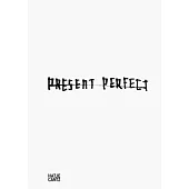 Lars Eidinger: Present Perfect