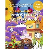 The Orange and Ginger Soapy Shampoo’s Big, Huge Coloring Book