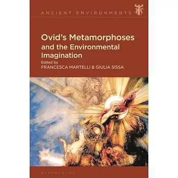 Ovid’s Metamorphoses and the Environmental Imagination
