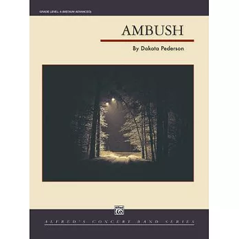 Ambush: Conductor Score & Parts