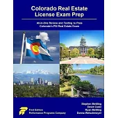 Colorado Real Estate License Exam Prep: All-in-One Review and Testing to Pass Colorado’s PSI Real Estate Exam