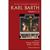 Wiley Blackwell Companion to Karl Barth