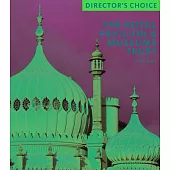 The Royal Pavilion and Museums Trust: Director’s Choice