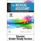 Kinn’s the Medical Assistant - Binder Ready: An Applied Learning Approach
