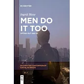 Men Do It Too: Opting Out and in
