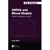 Anova and Mixed Models: A Short Introduction Using R