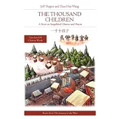 The Thousand Children: A Story in Simplified Chinese and Pinyin