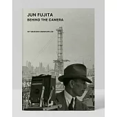 Jun Fujita: Behind the Camera