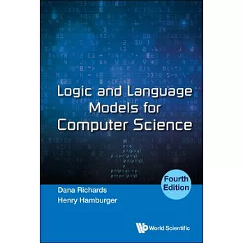Logic and Language Models for Computer Science (Fourth Edition)