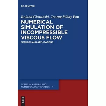 Numerical Simulation of Incompressible Viscous Flow: Methods and Applications