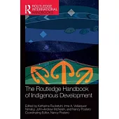 The Routledge Handbook of Indigenous Development