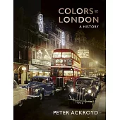 Colors of London: A History