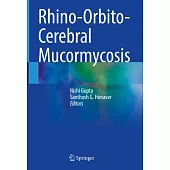 Rhino-Orbito-Cerebral Mucormycosis
