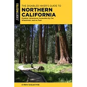 The Disabled Hiker’s Guide to Northern California