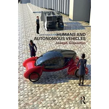 Humans and Autonomous Vehicles