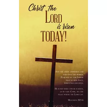 Christ the Lord Is Risen Bulletin (Pkg 100) Easter
