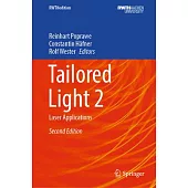 Tailored Light 2: Laser Applications