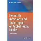 Helminth Infections and Their Impact on Global Public Health