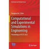 Computational and Experimental Simulations in Engineering: Proceedings of Icces 2022