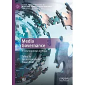 Media Governance: A Cosmopolitan Critique
