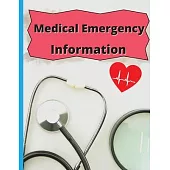 Medical Emergency Informations: Medical Contacts