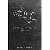 Advice To My Son: 30 Year Anniversary Limited Edition