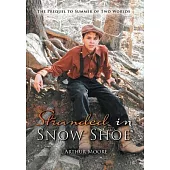 Stranded in Snow Shoe: The Prequel to Summer of Two Worlds
