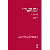 The Russian Horizon: An Anthology