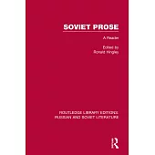 Soviet Prose: A Reader