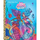 Barbie Mermaid Power Little Golden Book (Barbie)