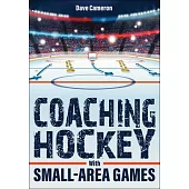 Coaching Hockey with Small Area Games