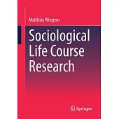 Sociological Life Course Research