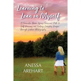 Learning to Lean on Myself
