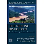 The Mekong River Basin: Volume 3